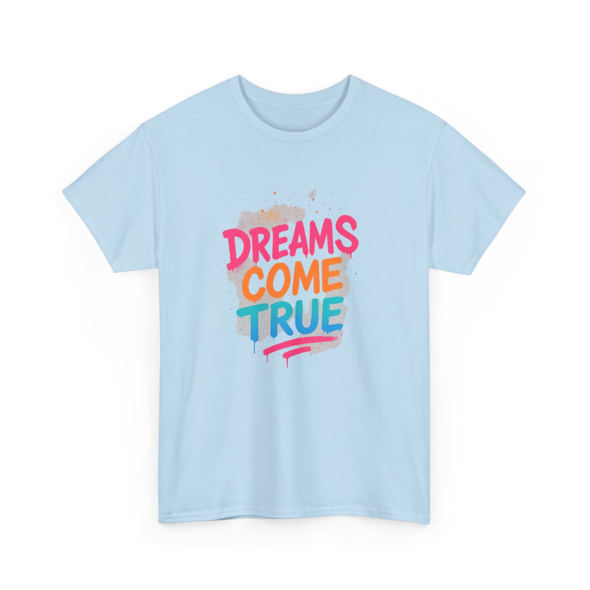 "Dreams Come True" – Street Art Edition - Unisex Heavy Cotton Tee