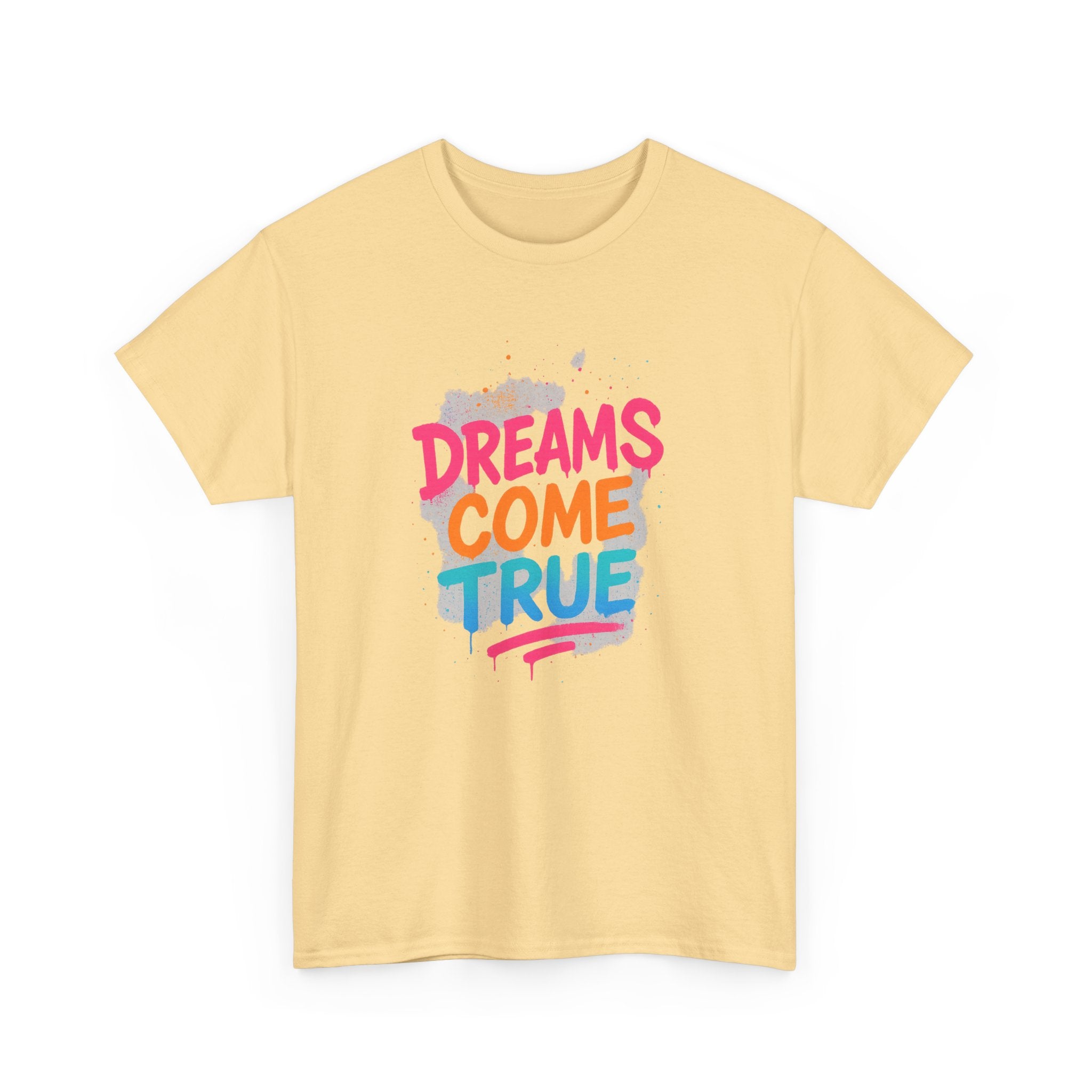"Dreams Come True" – Street Art Edition - Unisex Heavy Cotton Tee