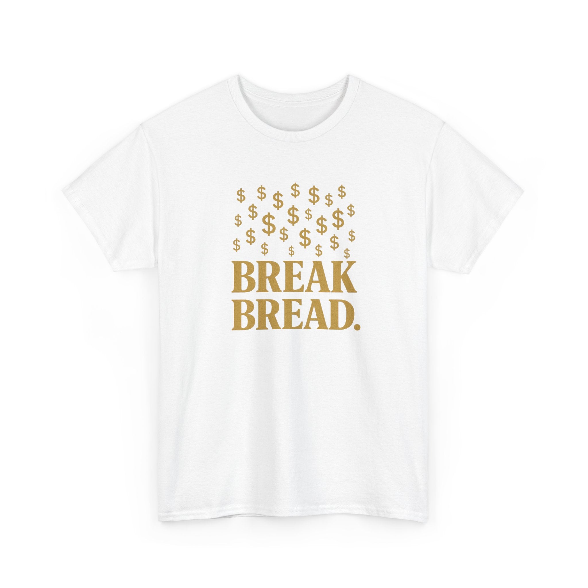 "Break Bread" - Sleek Design - Unisex Heavy Cotton Tee