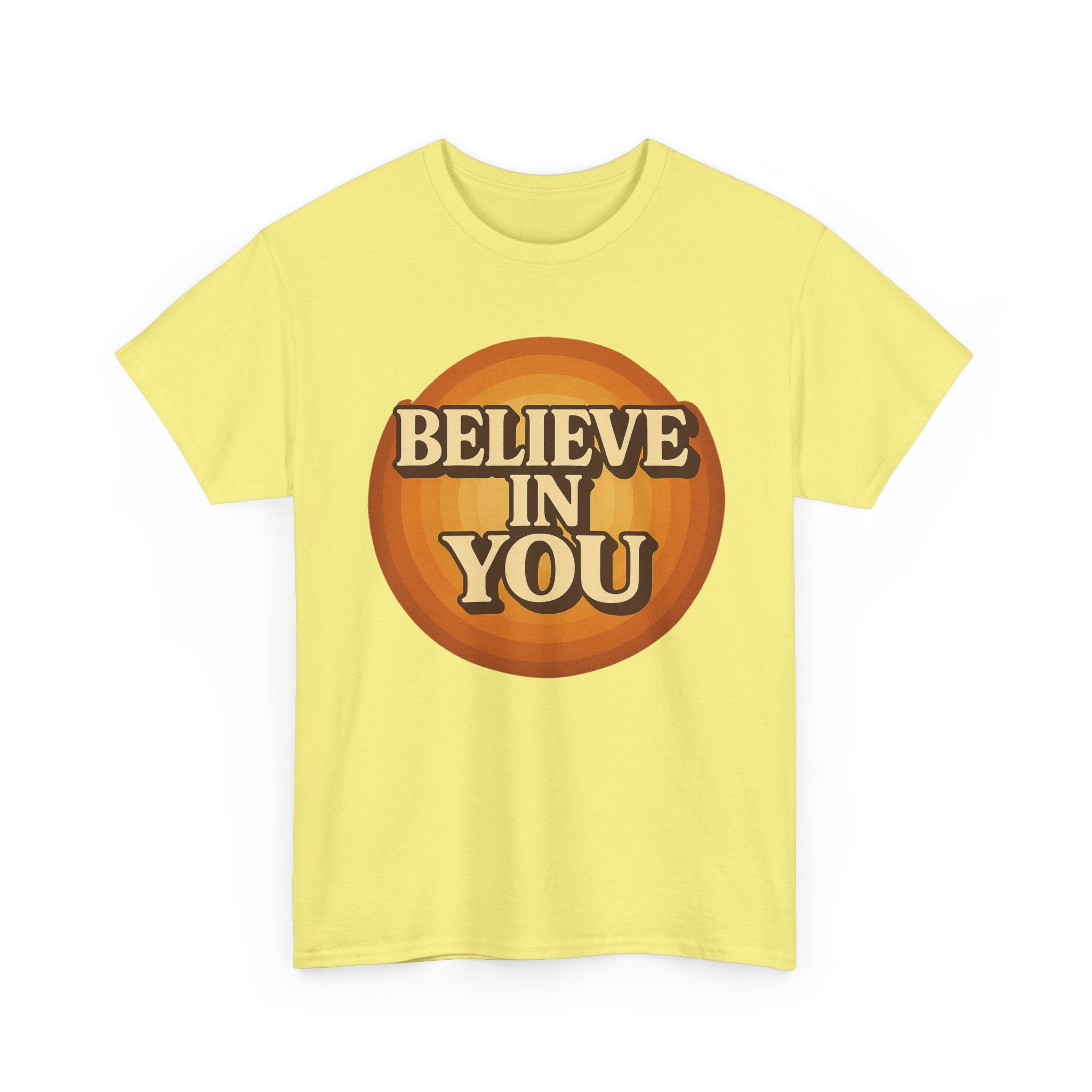 "Believe in You" Vintage - Unisex Heavy Cotton Tee