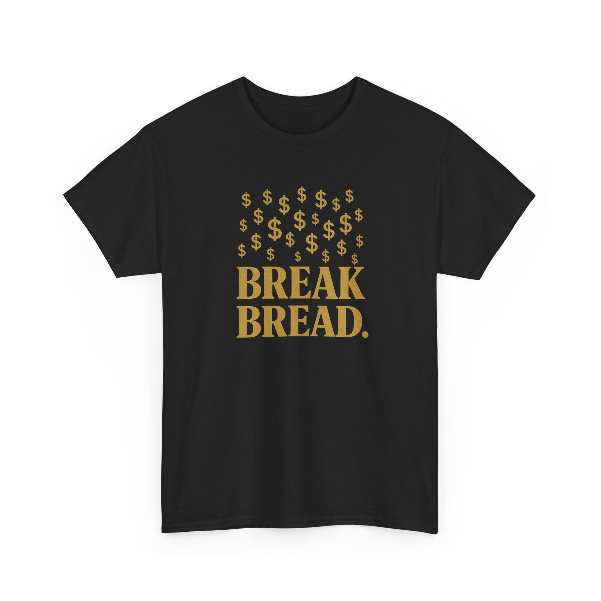"Break Bread" - Sleek Design - Unisex Heavy Cotton Tee