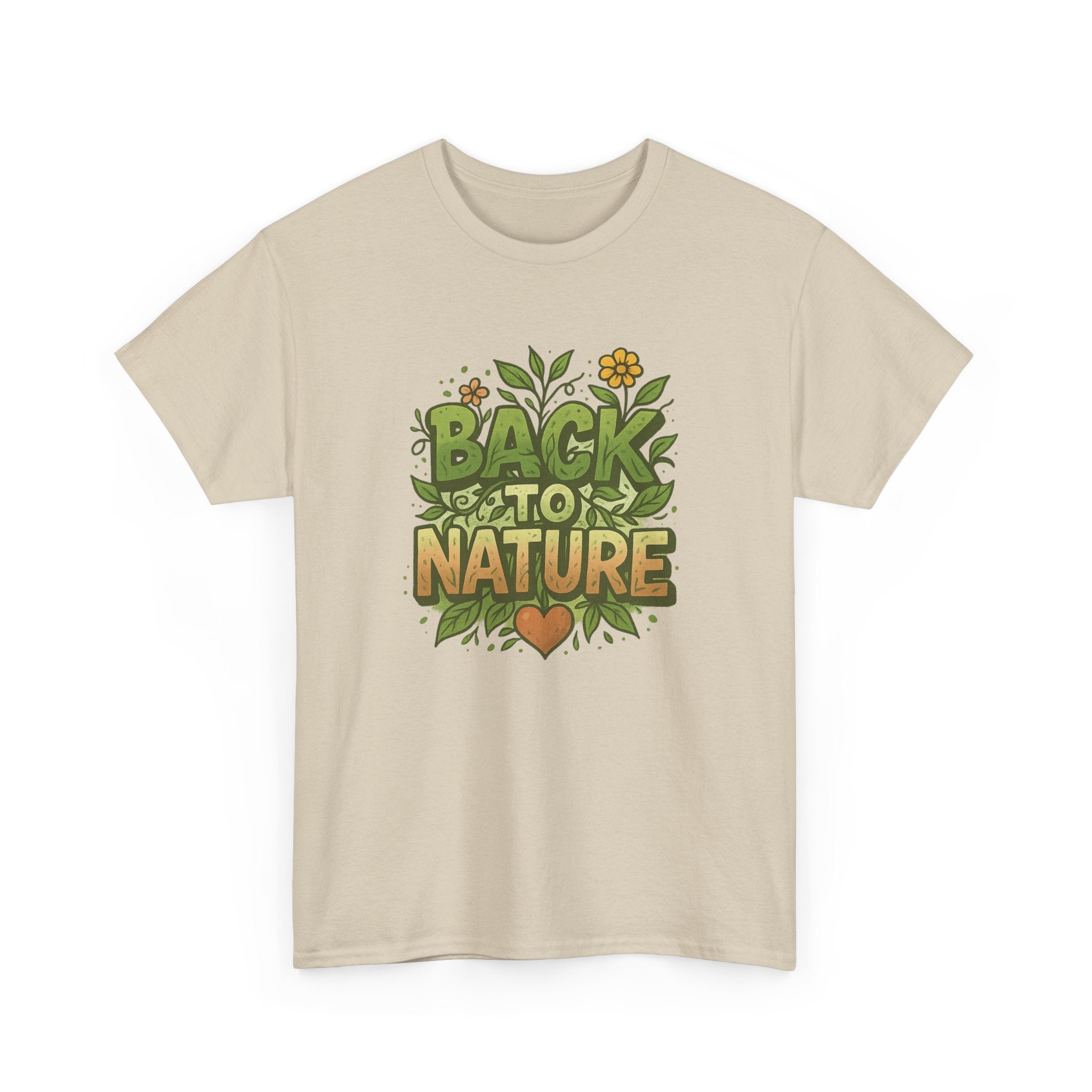 "Back to Nature" - Lush Graphic Tee - Unisex Heavy Cotton Tee, White Letters