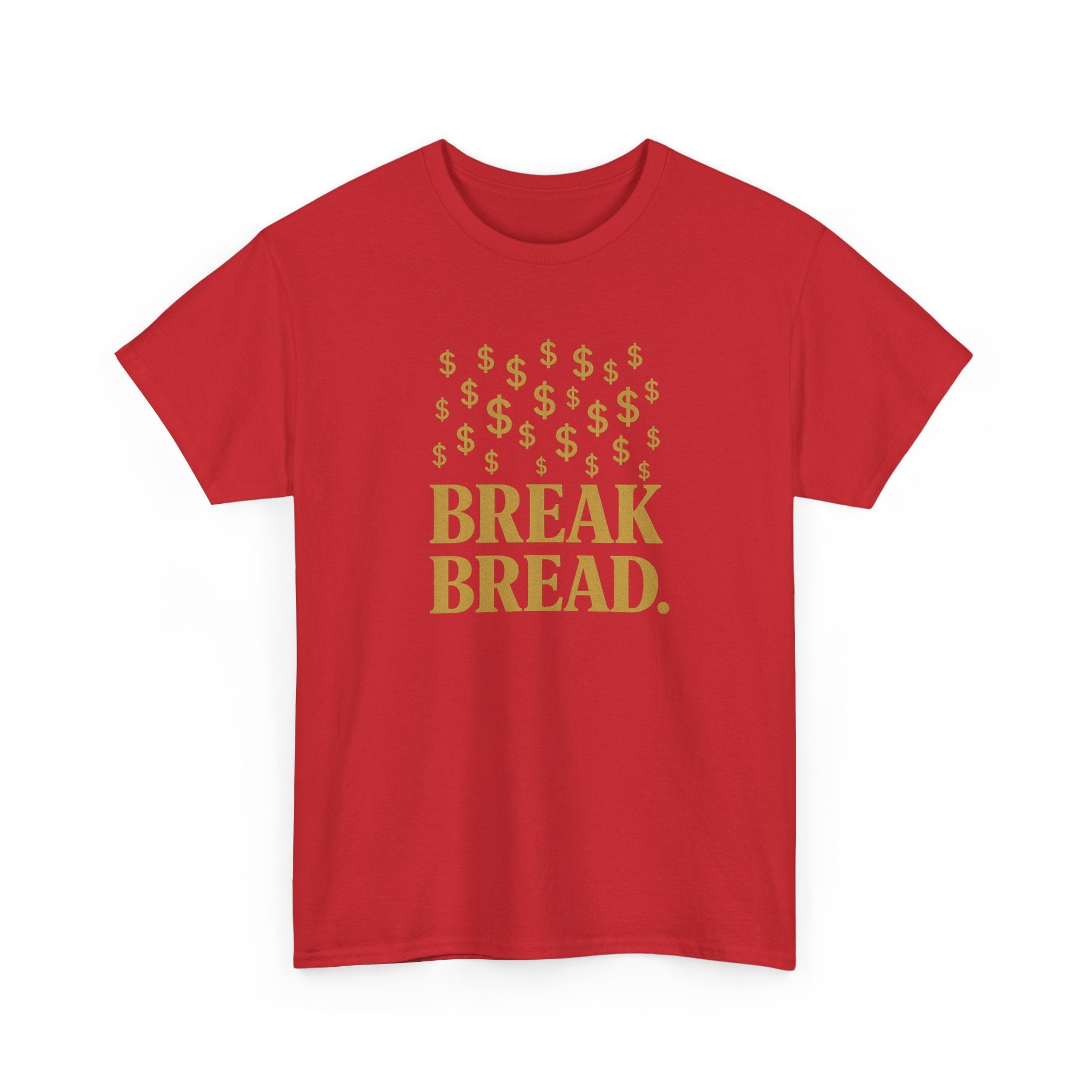 "Break Bread" - Sleek Design - Unisex Heavy Cotton Tee