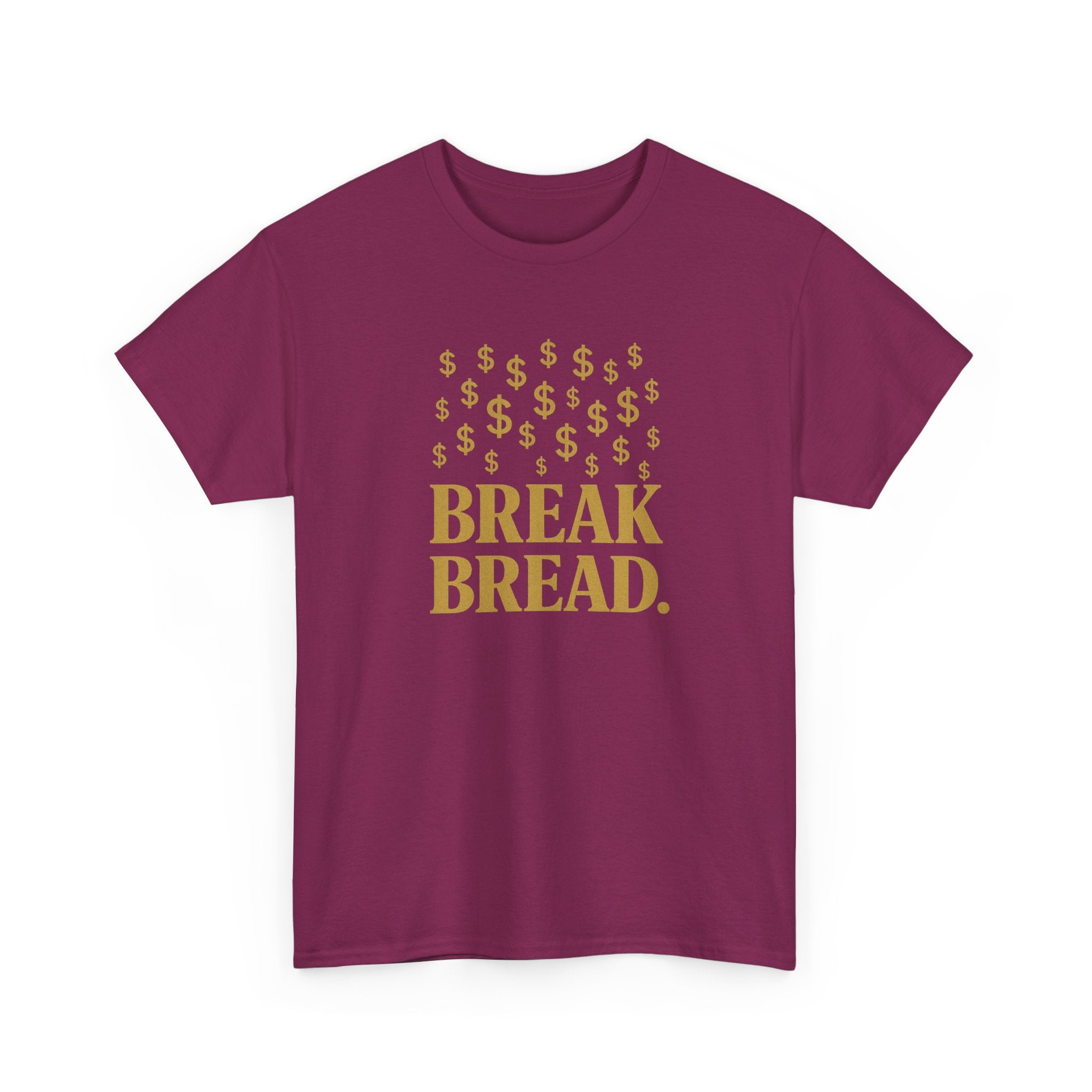 "Break Bread" - Sleek Design - Unisex Heavy Cotton Tee