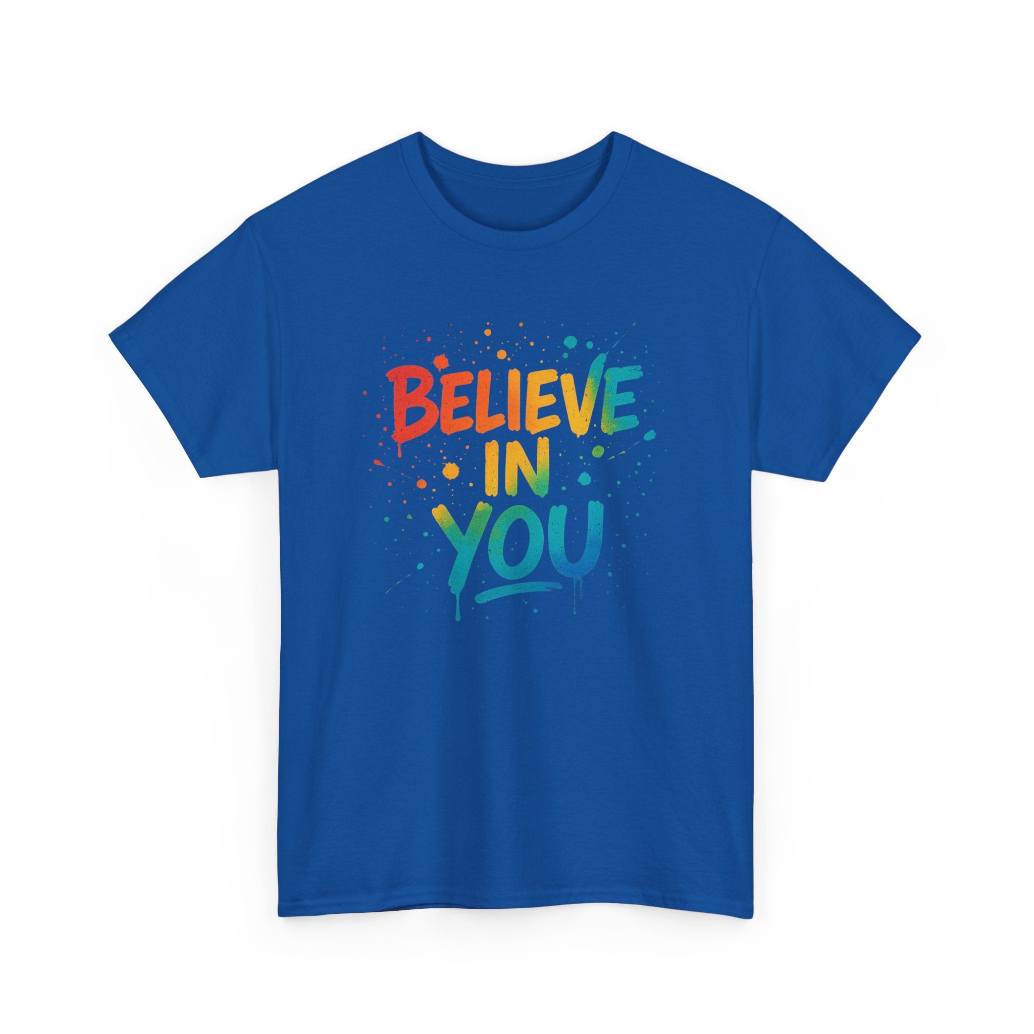 "Believe in You" Positivity - Unisex Heavy Cotton Tee