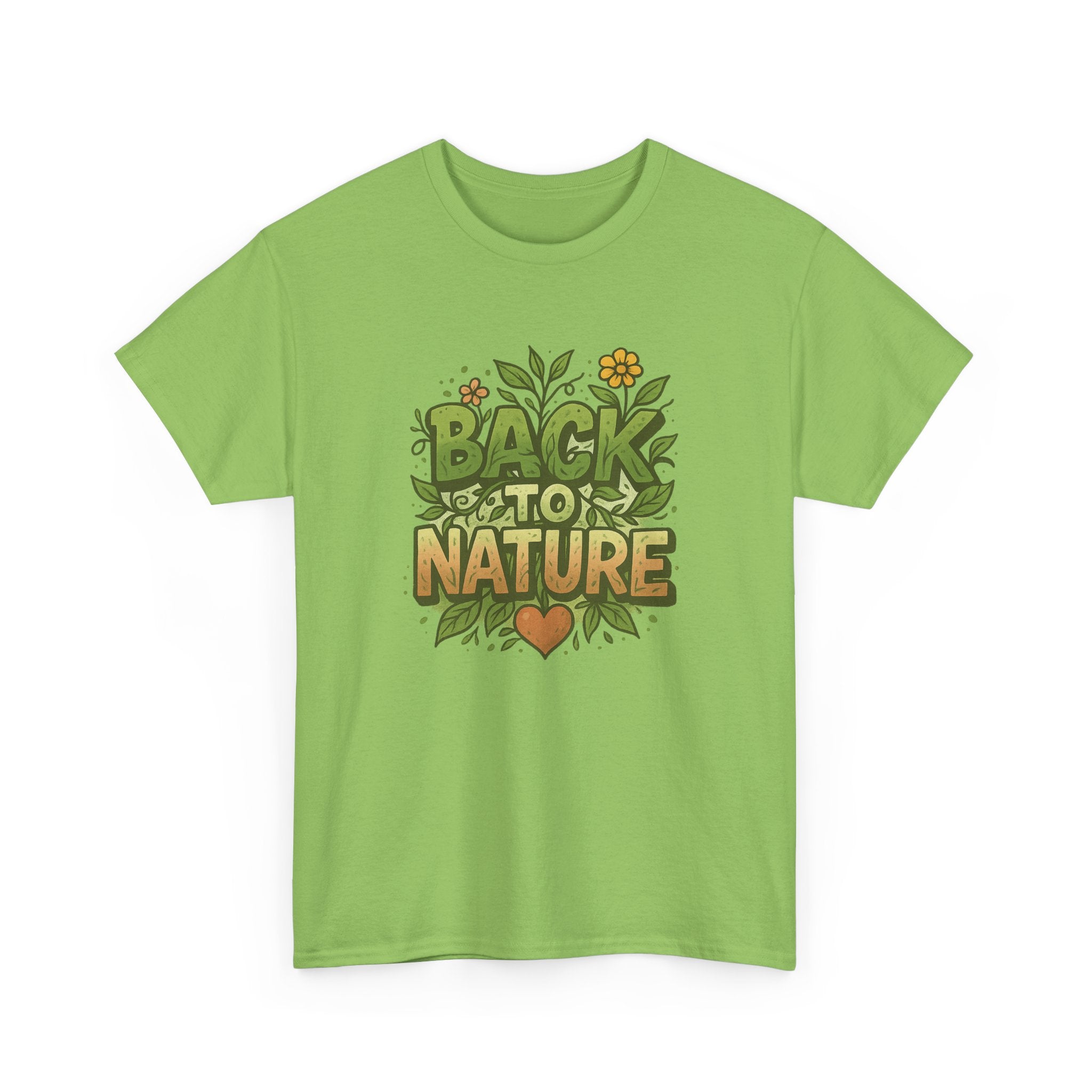 "Back to Nature" - Lush Graphic Tee - Unisex Heavy Cotton Tee, White Letters