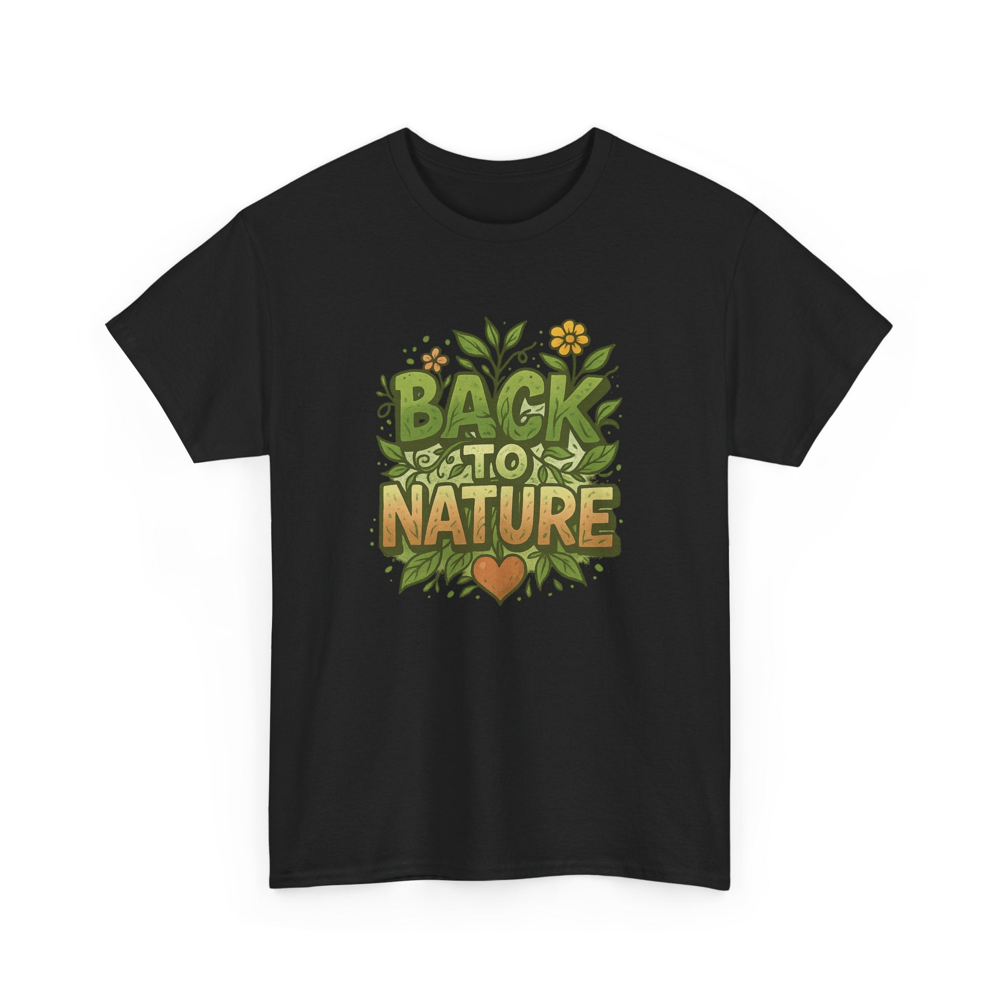 "Back to Nature" - Lush Graphic Tee - Unisex Heavy Cotton Tee, White Letters