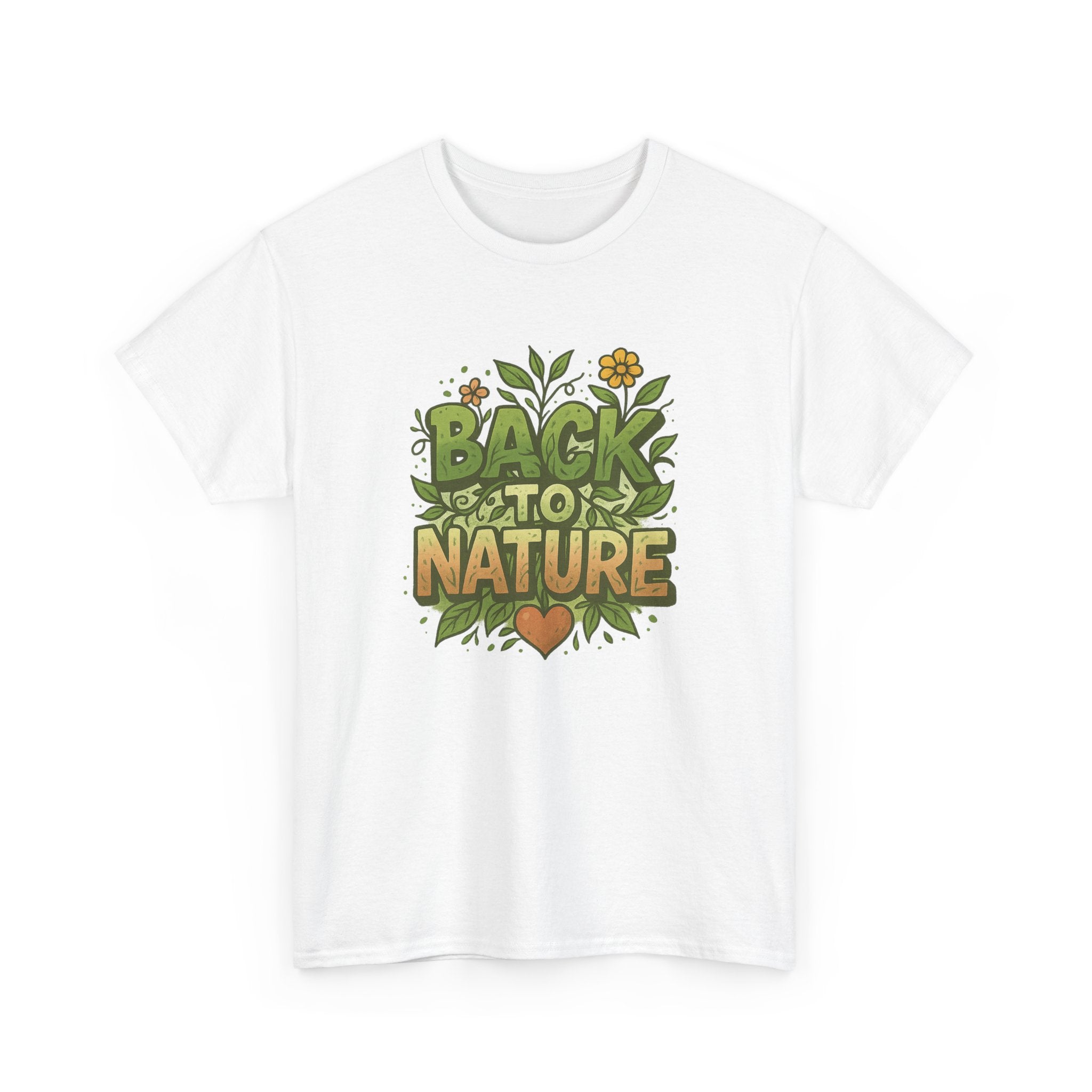 "Back to Nature" - Lush Graphic Tee - Unisex Heavy Cotton Tee, White Letters