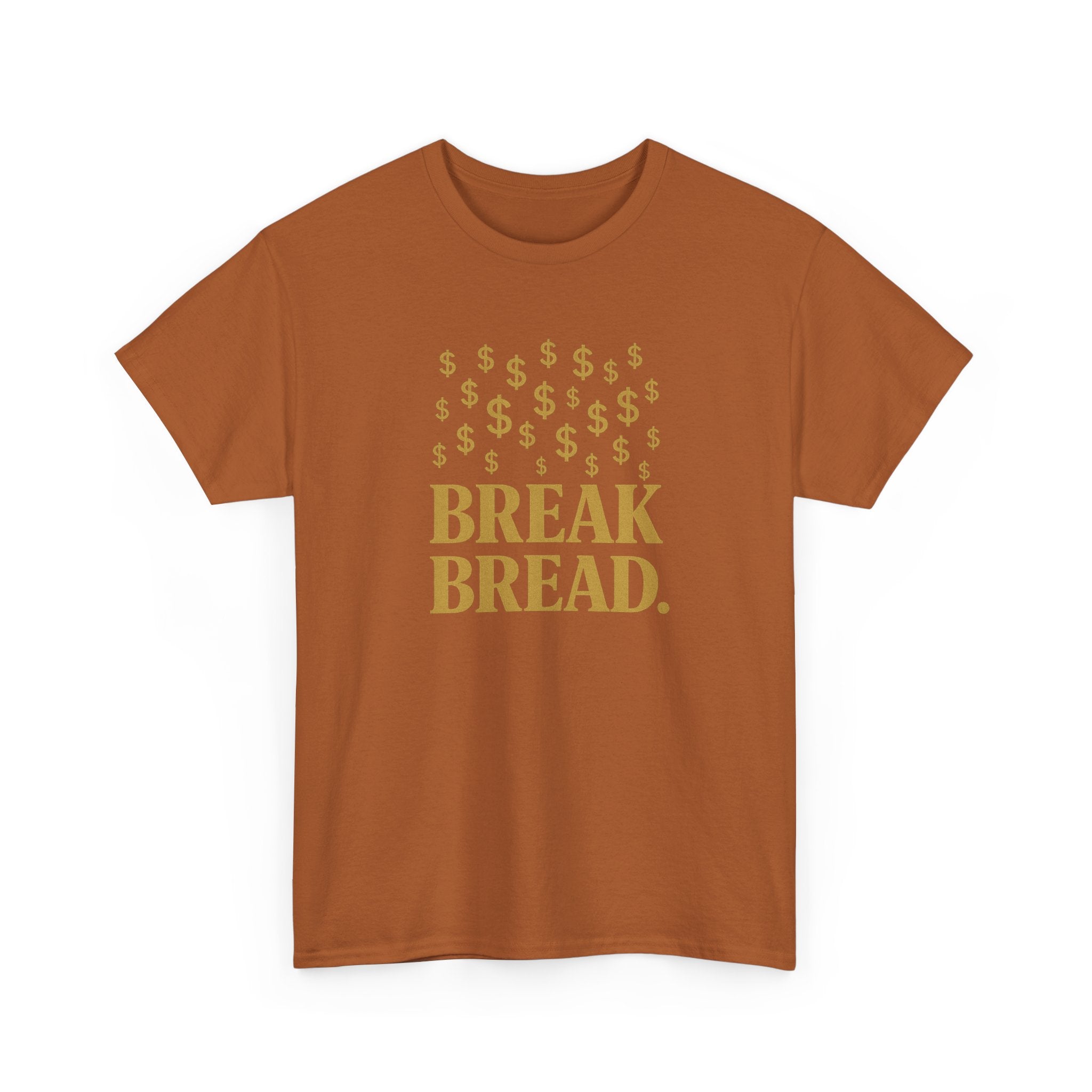 "Break Bread" - Sleek Design - Unisex Heavy Cotton Tee