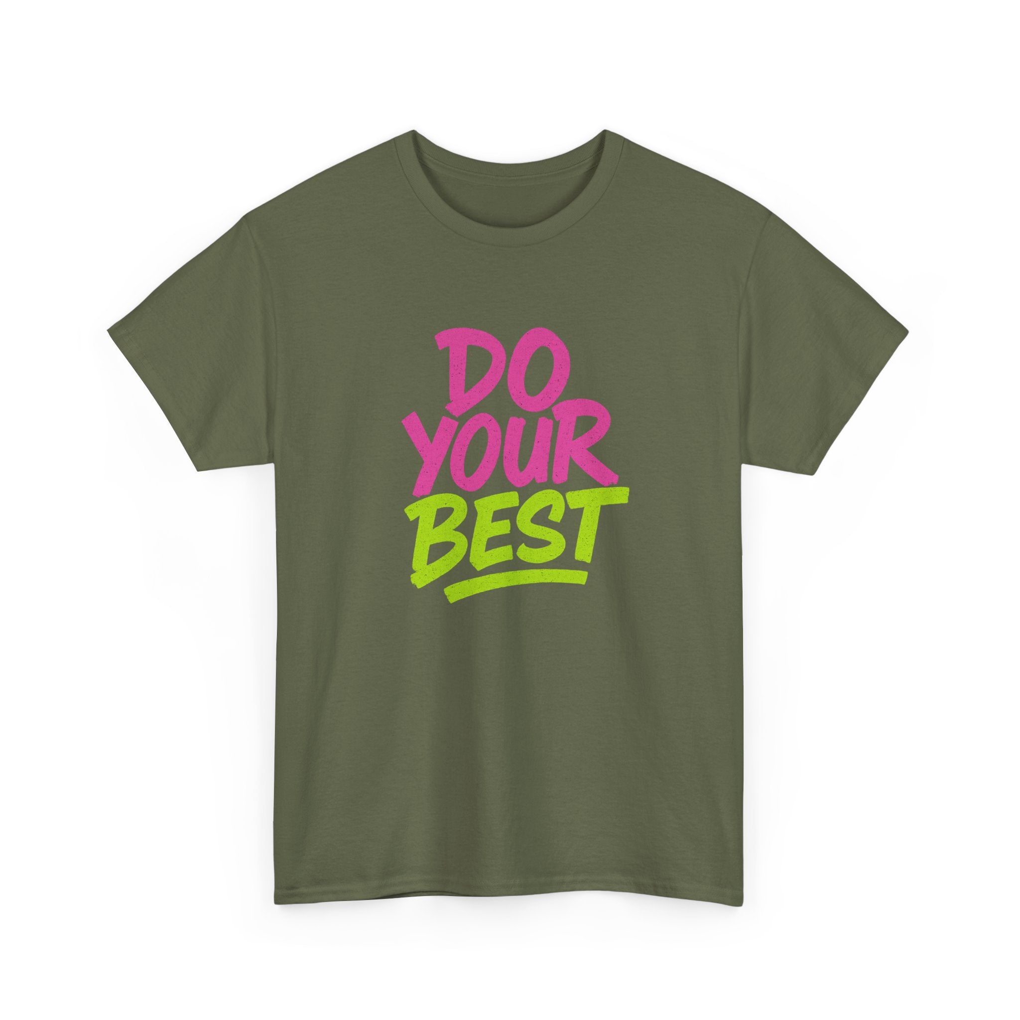 "Do Your Best" - Street Art Design - Unisex Heavy Cotton Tee