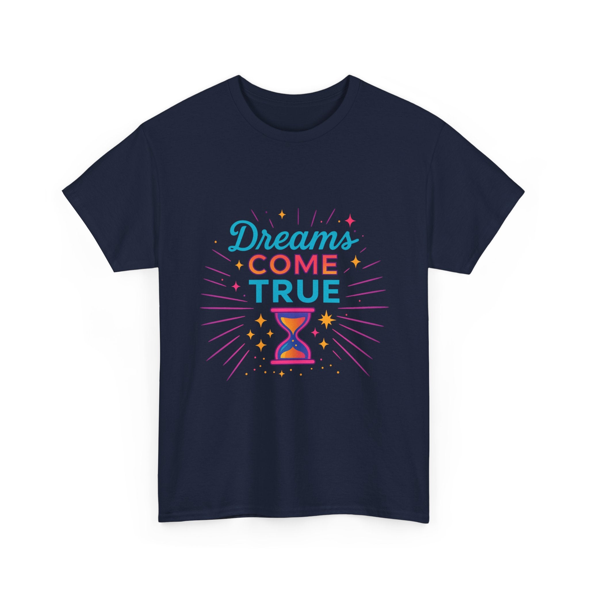 "Dreams Come True" – Timeless Manifestation Edition - Unisex Heavy Cotton Tee